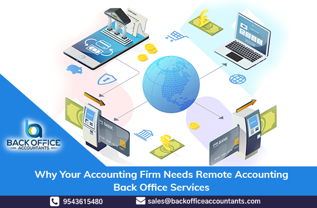 Why Your Accounting Firm Needs Remote Accounting Back Office Services
