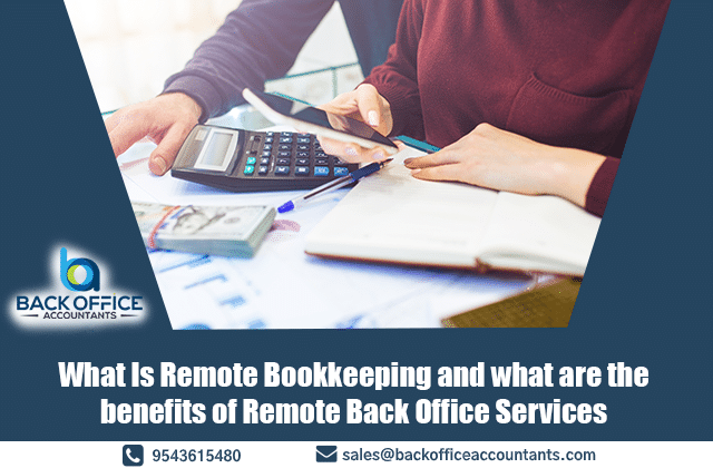 What Is Remote Bookkeeping? What Are the Benefits of Remote Bookkeeping  Services? |