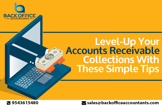 Level-up Your Accounts Receivable Collections with These Simple Tips