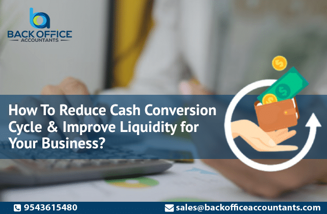 How to Reduce Cash Conversion Cycle and Improve Liquidity for Your Business?