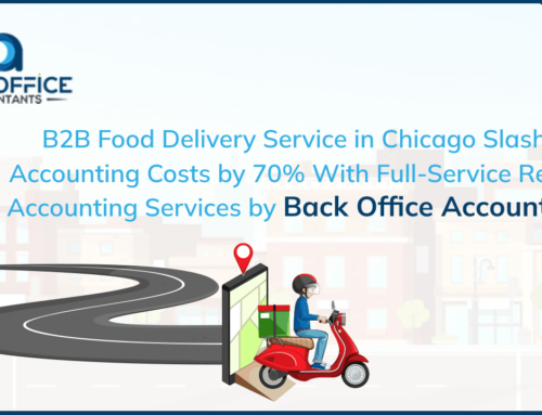 B2B Food Delivery Service in Chicago Slashes its Accounting Costs by 70% with Full-Service Remote Accounting Services by Back Office Accountants