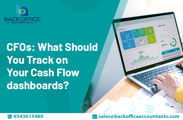 CFOs: What Should You Track on Your Cash Flow Dashboards?