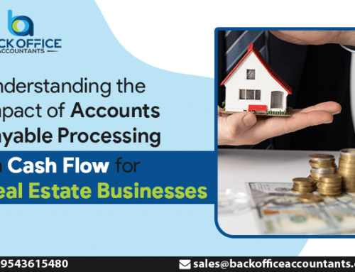 Understanding the Impact of Accounts Payable Processing on Cash Flow for Real Estate Businesses