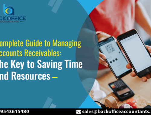 Complete Guide to Managing Accounts Receivables: The Key to Saving Time and Resources