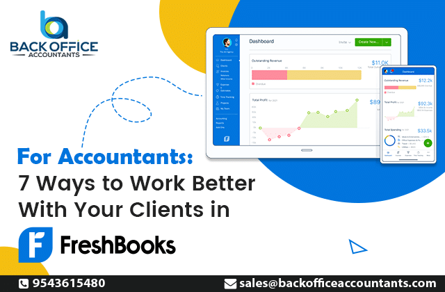 For Accountants: 7 Ways to Work Better With Your Clients in FreshBooks