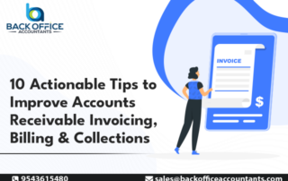 10 Actionable Tips to Improve Accounts Receivable Invoicing, Billing, & Collections