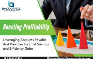 Boosting Profitability: Leveraging Accounts Payable Best Practices for Cost Savings and Efficiency Gains